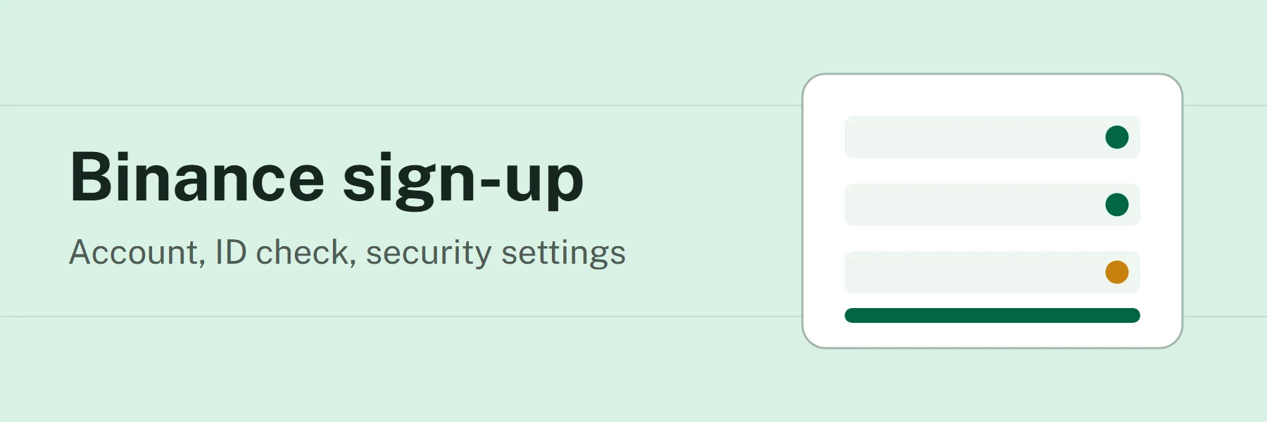 Binance sign-up: Account, ID check, security settings